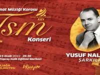 ASEV TSM Korosu Yusuf Nalkesen Şarkılarıyla Sahne Alacak