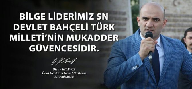 Devlet Bahçeli Türk Milleti’nin Mukadder Güvencesidir